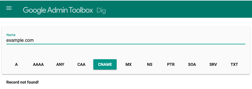 DNS Kaydını Denetleme Örneği: Site with CNAME record not found google yardım belgesindeki ekran.