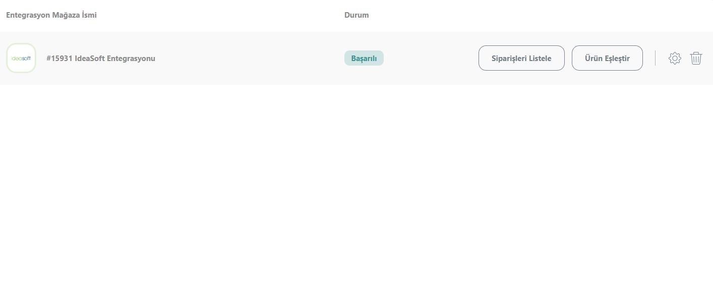 IdeaSoft: Bağlantı ve Sipariş Listeleme Alanı
