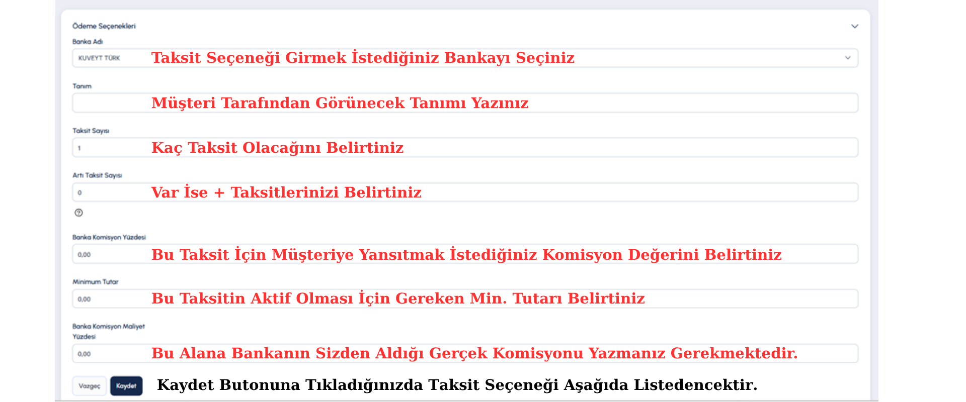Ticimax Destek Alanı: Bankaya Bağlı Taksit Tanımı
