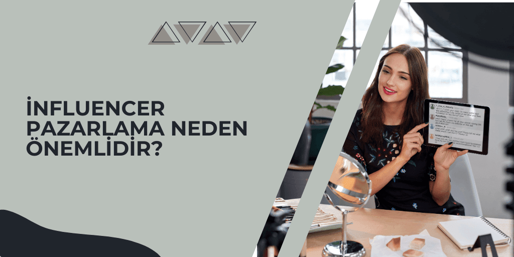 Influencer Pazarlama Nedir? Ne İşe Yarar?